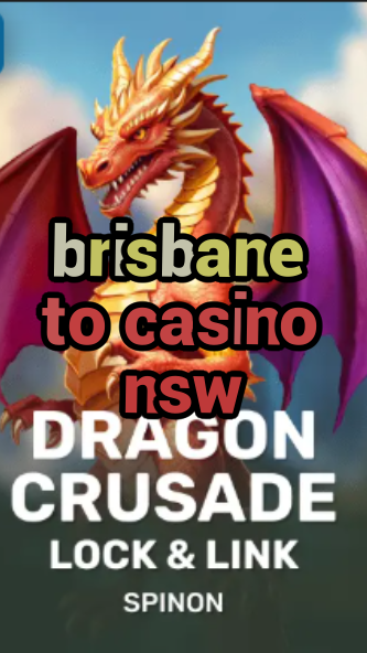 brisbane to casino nsw-fqqjrm9vrme7zzjgfjql.com