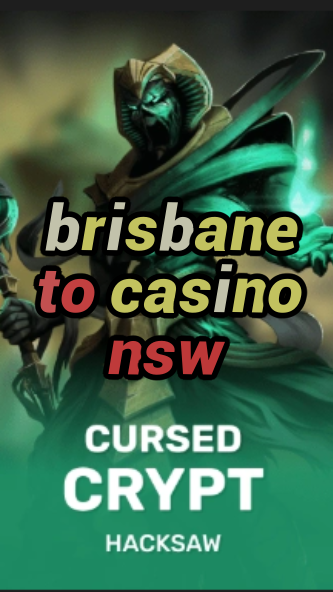 brisbane to casino nsw-fqqjrm9vrme7zzjgfjql.com